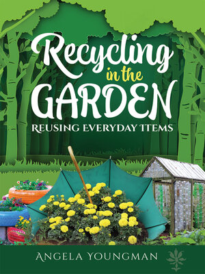 cover image of Recycling in the Garden